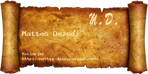 Mattes Dezső névjegykártya